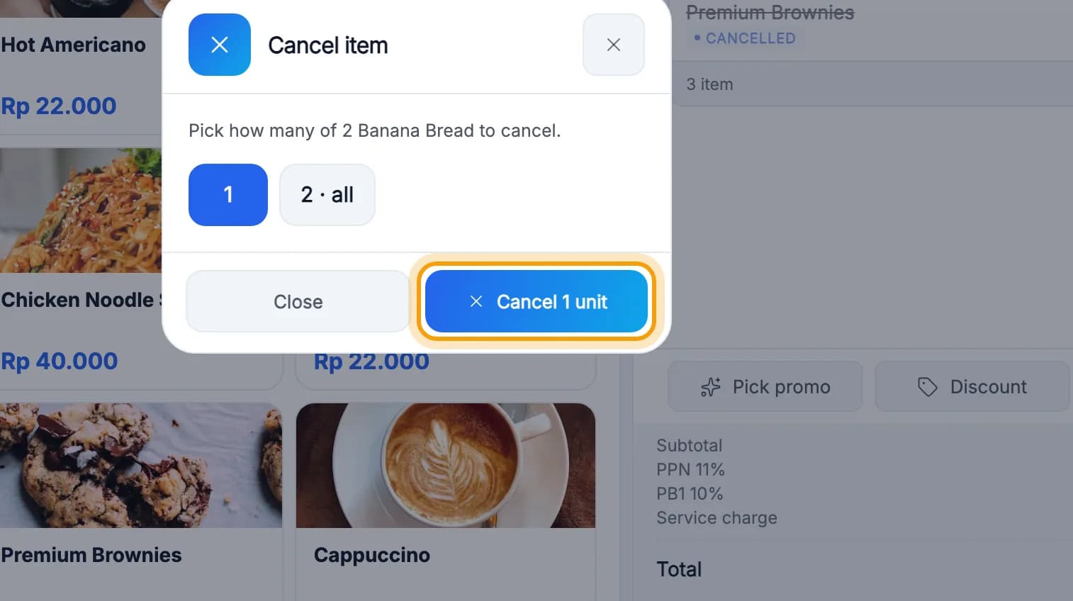Cancel item window with the Cancel 1 unit button ringed