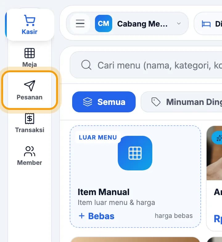 Menu kiri kasir, Pesanan disorot