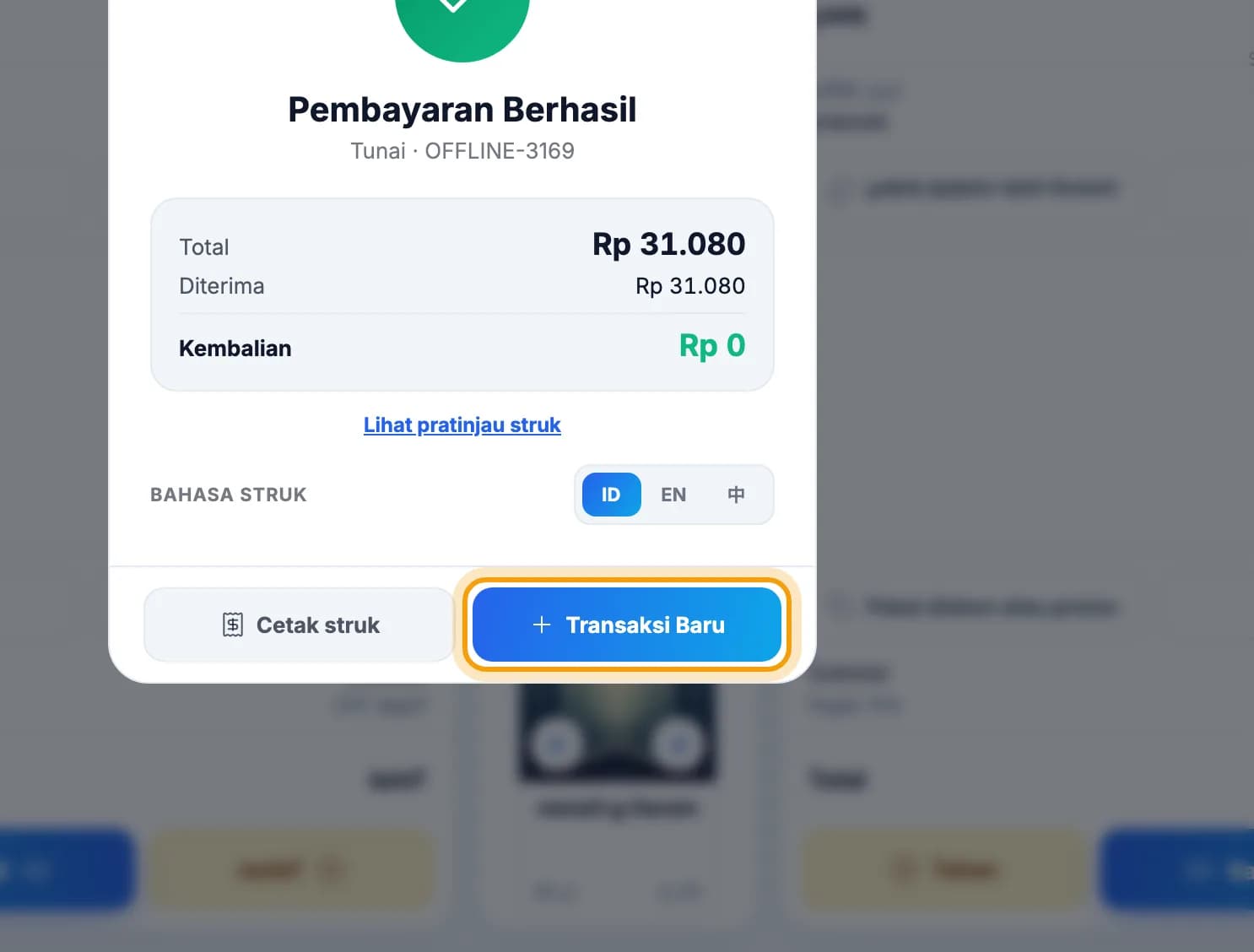 Layar Pembayaran Berhasil, tombol Transaksi Baru disorot