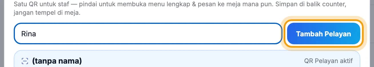 Kotak nama pelayan berisi Rina, tombol Tambah Pelayan disorot