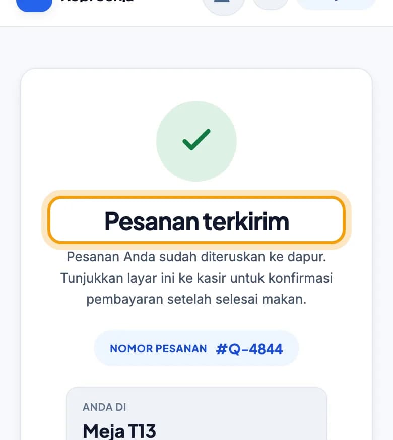 Layar Pesanan terkirim di HP tamu dengan nomor pesanan dan Meja T13