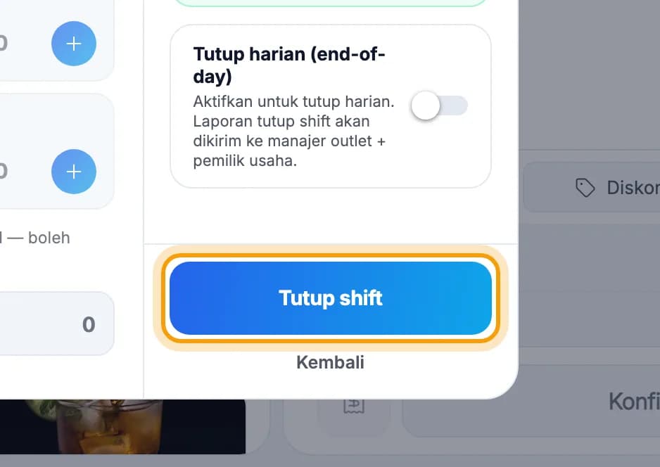 Tombol Tutup shift disorot