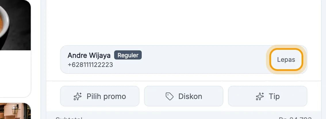 Kartu member Andre Wijaya di kolom Pesanan, tombol Lepas disorot