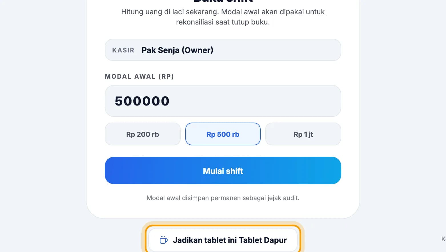Layar Buka shift, tombol Jadikan tablet ini Tablet Dapur disorot