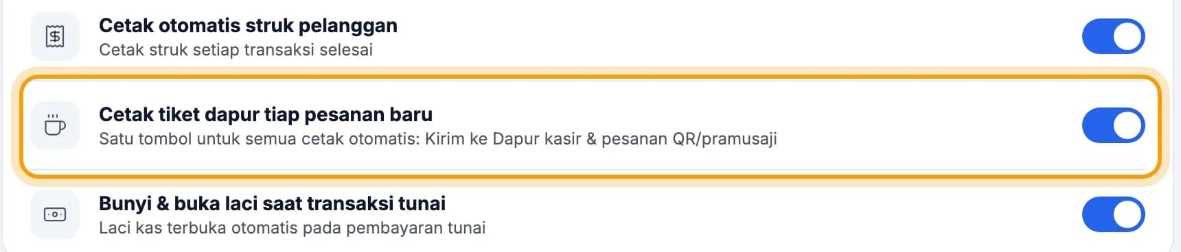 Sakelar Cetak tiket dapur tiap pesanan baru disorot