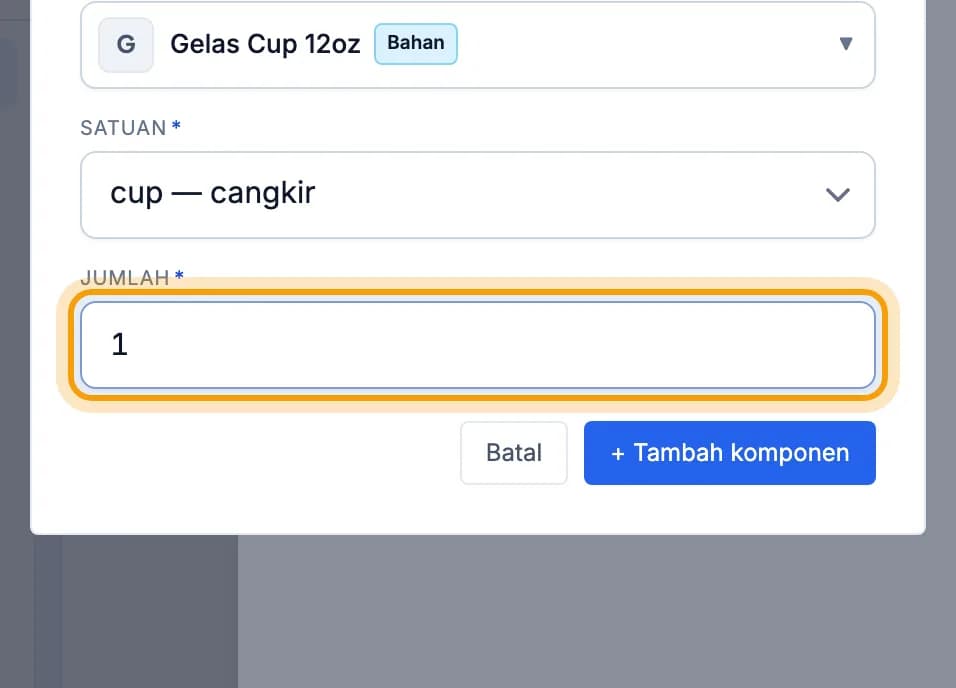 Jendela Tambah komponen resep berisi Gelas Cup 12oz, kolom Jumlah disorot
