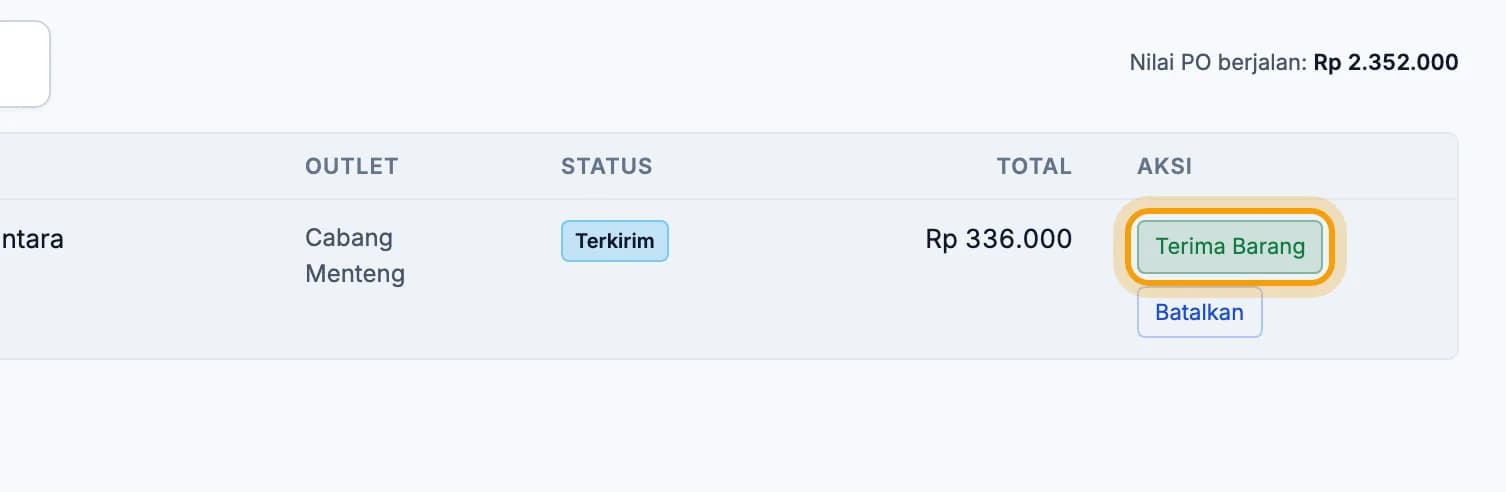 Baris PO berstatus terkirim, tombol Terima Barang disorot